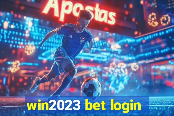 win2023 bet login